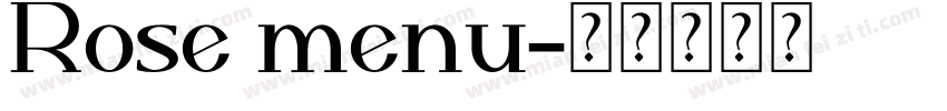 Rose menu字体转换